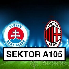 SK SLOVAN - AC MILAN - 3x TOP SEDENIE