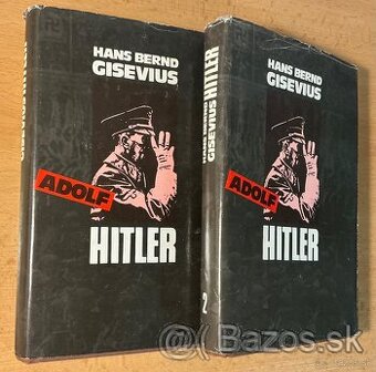 Hans Bernd Gisevius - Adolf Hitler 1 a 2