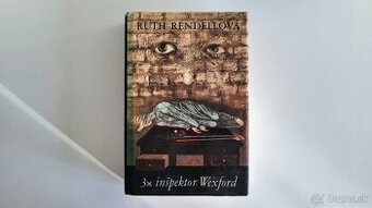 3x inšpektor Wexford - Ruth Rendell