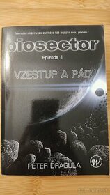 Peter Dragula - Biosector, Vzestup a pád - €3