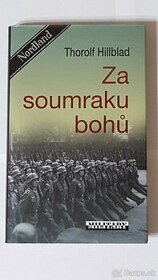 Za soumraku bohů , Thorolf Hillblad