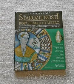 Kniha Poznávame starožitnosti porcelán a striebro