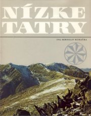 Nízke Tatry - Osveta Martin 4.vyd 1983 kniha je ako nová