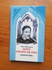 Misionár lásky,15 dní so sv.Vincentom de Paul,Proti vetrom