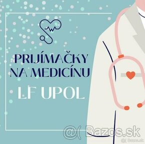 Prijímačky na medicínu LF UPOL