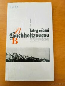 Ivan Bohuš - Tatry očami Buchholtzovcov (1988)