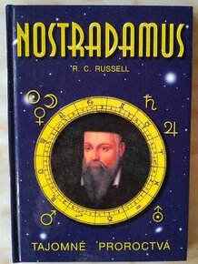 Nostradamus, tajomné proroctvá, od autora R.C.RUSSELL