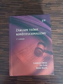 Orosz, Svak, Balog: Zaklady teorie konstitucionalizmu (2.vyd