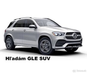 Hľadám Mercedes GLE 350d SUV od rv 2020