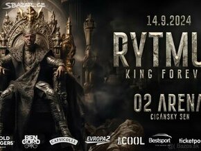 2x státie spolu 50€ Rytmus King Forever 14.9. 20:00