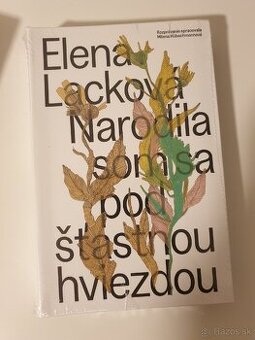 Narodila som sa pod šťastnou hviezdou