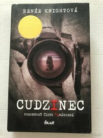 Cudzinec - Renée Knightová