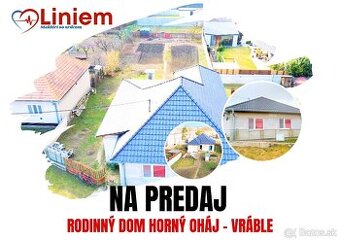 Rodinný dom na predaj – Vráble, Horný Oháj