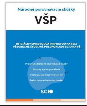 Scio učebnice + testy VŠP +33 testov OSP +45 tes ZSV +38 tes