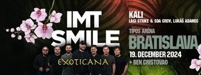 IMT SMILE EXOTICANA 19.12. Bratislava