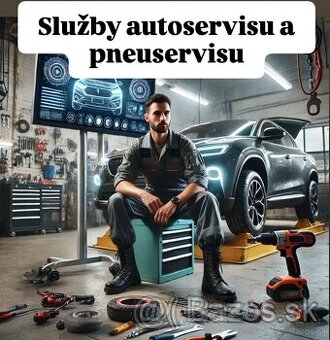 Ponúkam služby autoservisu a pneuservisu