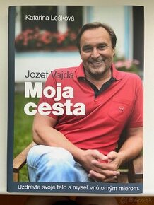 Nová kniha - Moja cesta/Jozef Vajda