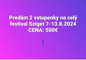 Predám 2 lístky na sziget