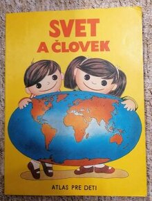 Svet a človek – detský atlas