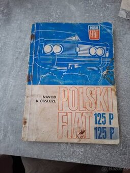 Kniha polski fiat 125 návod k obsluhe