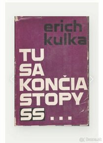 Kupim knihu Tu sa končia stopy SS