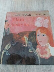 Jozef Horák - Zlatá jaskyňa