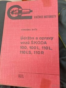 Údržba a opravy vozu ŠKODA 100,100L,110LS a110R