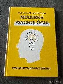 Moderná psychológia (rýchlokurz duševného zdravia)