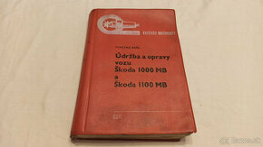 ŠKODA 1000 MB / 1100 MB údržba a opravy manuál veterán Š1000 - 1