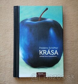 Frédéric Schiffter: KRÁSA