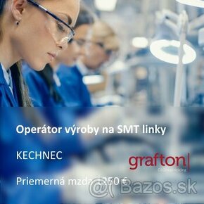 Operátor výroby na SMT linky v Kechneci