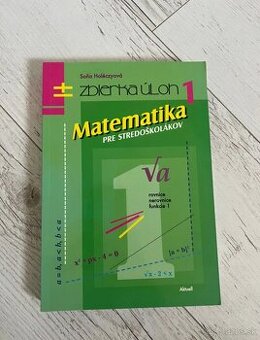 Zbierka úloh- MATEMATIKA