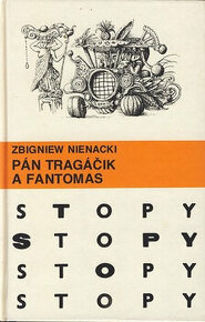 Stopy 114. Pán Tragáčik a Fantomas