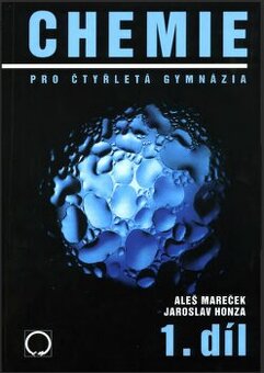 Chemie pro čtyrletá gymnázia 1.,2. a 3. díl