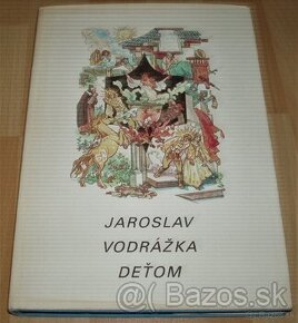 Jaroslav Vodrážka deťom