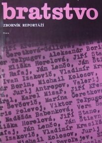 Bratstvo - zborník reportáží - 1