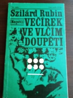 Večírek ve vlčím doupěti - Szilárd Rubin