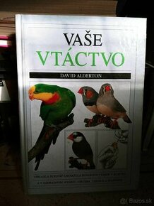 David Alderton: Vase vtáctvo