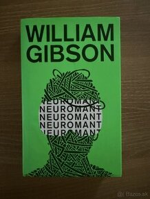 Neuromant - William Gibson