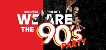 WE ARE THE 90´s PARTY