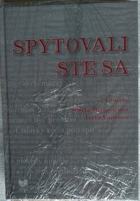 Sibyla Mislovičová – Iveta Vančová: Spytovali ste sa