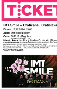 Lístky na dnešný koncert IMT SMILE EXOTICANA