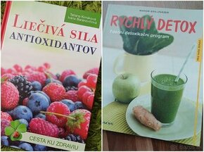 Rychlý detox, Liečivá sila antioxidantov