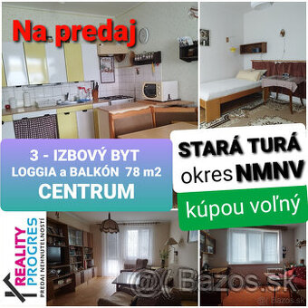 NOVÁ CENA 3 IZBOVÝ BYT s LOGGIOU a BALKÓNOM STARÁ TURÁ-NMNV