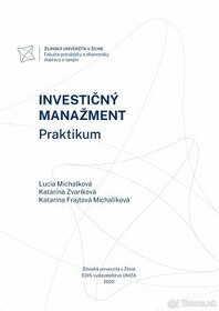 INVESTIČNÝ MANAŽMENT - praktikum, skriptá