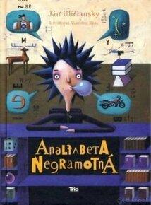 Analfabeta Negramotná -Ján Uličiansky