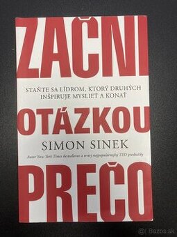 Začni s PREČO Simon Sinek