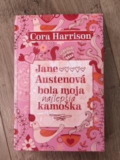 Jane Austenová bola moja najlepšia kamoška