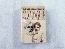 Louis Couperus - O starých ľuďoch veci minulé - 1