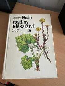 Naše rostliny v lékařství